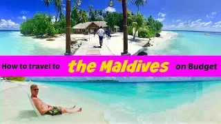 How to Travel to the Maldives on a Budget Holiday