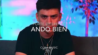 [LETRA] Ando bien -Porte Diferente