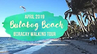 New Bulabog Beach Boracay Walking Tour April 2019