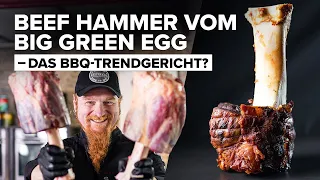 Beef Hammer vom Big Green Egg - mit Lucki Maurer