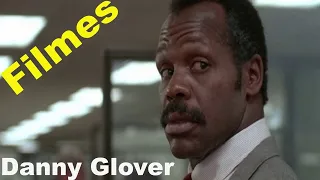 Filmes de Danny Glover -  Parte 1(1979-2005).