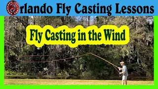 How to fly cast in the wind - Fly Fishing Windy Conditions