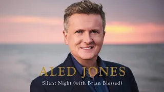 Aled Jones - Silent Night (with Brian Blessed) (Official Audio)