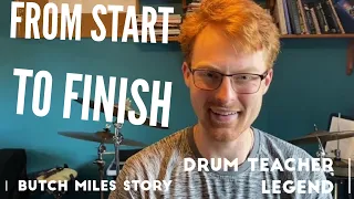 Butch Miles - From Start to Finish - From a Drum Students Perspective