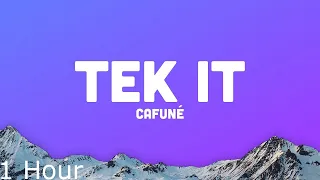 Cafuné - Tek It (Lyrics) | i watch the moon let it run my mood tiktok (1 Hour)