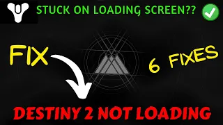 Destiny 2 not loading or crash fix