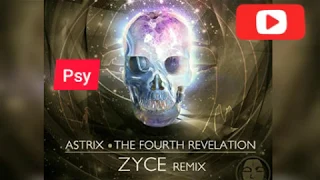 Astrix - The fourth revelation (zyce remix) in reverse