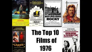 The Top 10 Best Films of 1976