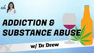 Teen Substance Abuse w/ Dr Drew - Ask Dr Jessica