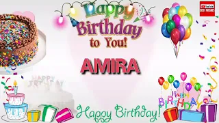 Happy Birthday AMIRA _|🎂|_ Birthday Song_|🎂|_Best_Wishes_||