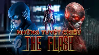 Ngoài Siêu Nhanh Ra, The Flash Có Gì Mạnh?