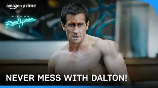 Why You Should Never Mess With Jake Gyllenhaal | Road House | Prime Video India