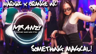Marnik x Orange Inc - Something Magical (Extended Mix) (Best Electro House) Mr Anzy