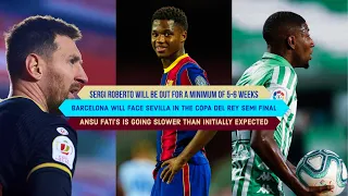 Ansu Fati REPORTEDLY had a 2nd surgery done | What Sergi Roberto’s injury means for FC BARCELONA