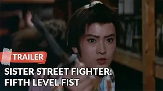 Sister Street Fighter: Fifth Level Fist 1976 Trailer HD | Etsuko Shihomi