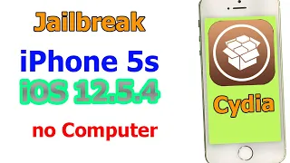 Jailbreak iPhone 5s iOS 12.5.4 no Computer
