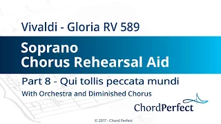 Vivaldi's Gloria Part 8 - Qui tollis peccata mundi - Soprano Chorus Rehearsal Aid