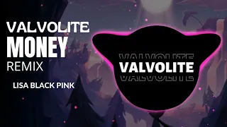 LISA - MONEY (Valvolite X VBBS Remix)