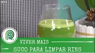 Aprenda a fazer um suco para limpeza dos rins