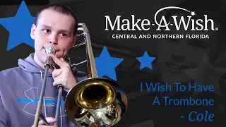 Cole's Wish For A Trombone | Make-A-Wish Central and Northern Florida