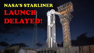 Why NASA's Boeing Starliner Crew Test Flight Scrubbed? | Boeing Starliner Launch Delay Explained!