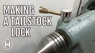 Making A Tailstock Lock For A Wood Lathe