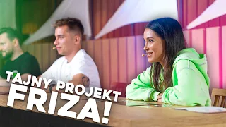 WZIĘŁAM UDZIAŁ W NOWYM PROJEKCIE FRIZA!