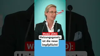 Heizungsgesetz ist die neue Impfpflicht! #weidel #afd #bundestag