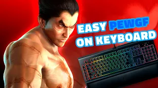 Easy PEWGF on keyboard