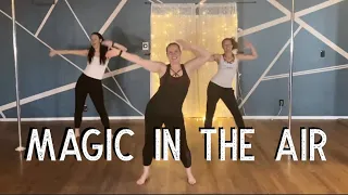 Magic in the Air - Magic System: Zumba with Dance Your Ash Off