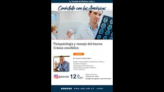 Fisiopatología y manejo del trauma Cráneo encefálico (Dr  Álvaro Ardila Otero)