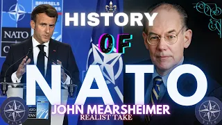 The History of NATO, John Mearsheimer, Structural Realist