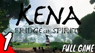 KENA BRIDGE OF SPIRITS Full Gameplay Walkthrough Part 1 - No Commentary (FULL GAME) [PC]