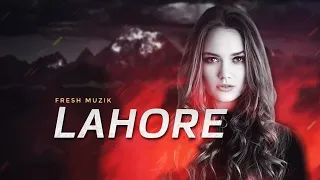 Lahore (Remix) - DJ Zetn & DJ Arijit|Guru Randhawa|by Fresh Muzik