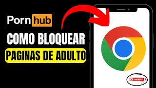 🔞Como BLOQUEAR Paginas para ADULTO en Google Chrome Para SIEMPRE