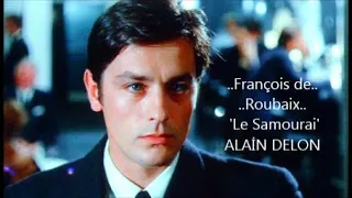 François de Roubaix  'Le Samourai' ALAİN DELON