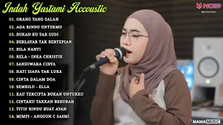 Indah Yastami Full Album "ORANG YANG SALAH, ADA RINDU UNTUKMU" Lagu Galau Viral Tiktok 2024