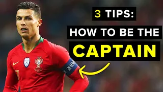 HOW TO BE A TEAM CAPTAIN | 3 features of every great captain