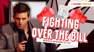 Middle Eastern People Fight... over the Bill ! (K-von makes you laugh)