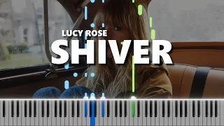 Lucy Rose - Shiver piano cover