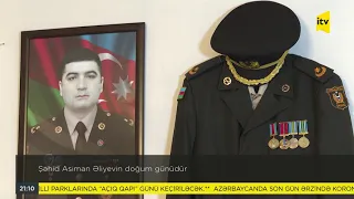 Şəhid Asiman Əliyevin doğum günüdür