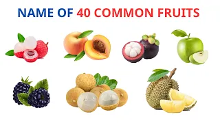 English Vocabulary | Name of 40 Common Fruits In English | English Name of Fruits | Esl