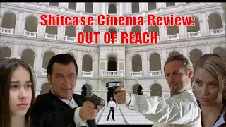Out Of Reach - Shitcase Cinema review