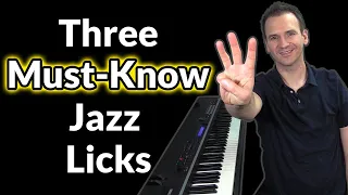 3 Must-Know Jazz Piano Licks