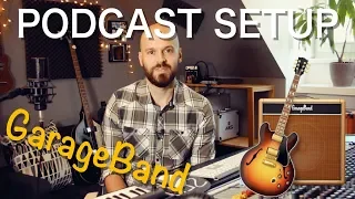 Podcast Voice - Setup & Recording with GarageBand | Tutorial