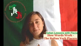 🇮🇹 How Words Work  - The Italian Verb Piacere - Italian Lessons 🇮🇹