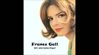 France Gall - Wir sind keine Engel