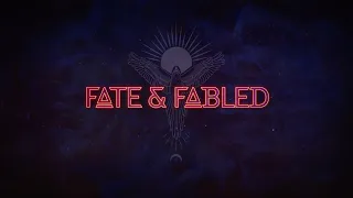 Welcome to Fate & Fabled!