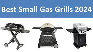 Top 10 Best Small Gas Grills in 2024