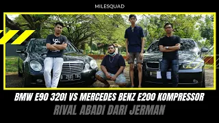 BMW E90 320i vs Mercedes w211 E200 Kompressor | Mobil Anak Muda Yang Minim Budget!!! | Part 1